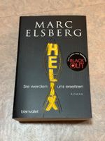 HELIX - SIE WERDEN UNS ERSETZEN Marc Elsberg