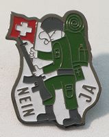 AA557 Pin Swiss Army Militär Armee Soldat Abstimmung Ja Nein