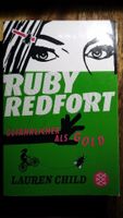 Buch: Ruby Redfort "Gefährlicher als Gold"