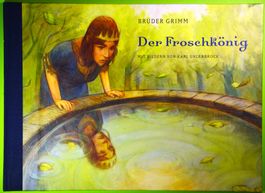 DER FROSCHKÖNIG / BRÜDER GRIMM / MÄRCHENBÜCHLEIN - NEUWERTIG