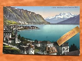 Alte Ansichtskarte Montreux et la Dent du Midi. Genfersee