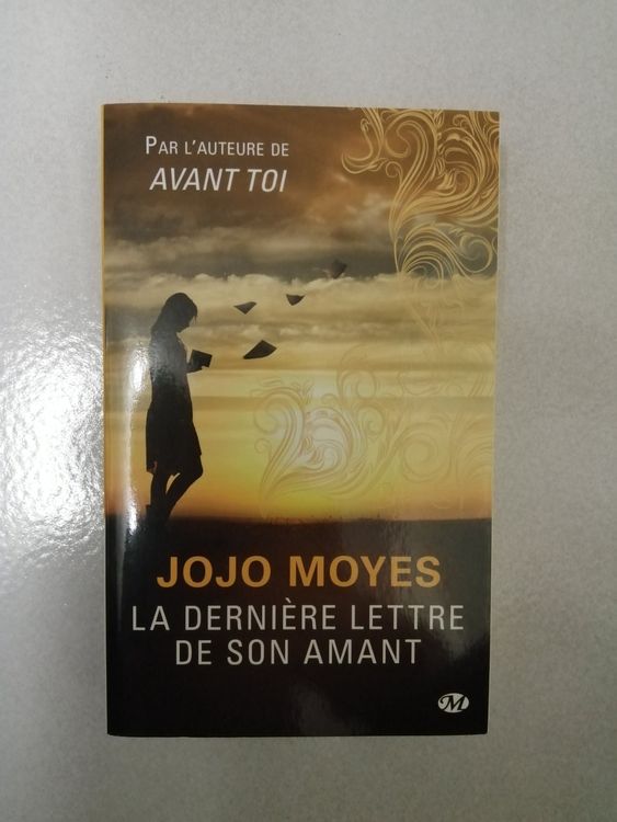 Jojo Moyes la dernière lettre de