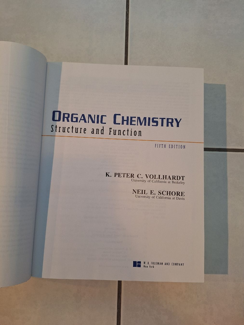 Libri: Organic Chemistry Structure and Function - Vollhardt/Schore  – Usato da Zürich venduto da CheyenneG00 1