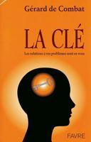 🇨🇭 La Clé Les Solutions À Vos Problèmes Sont En Vous! Favr