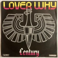 CENTURY - LOVER WHY