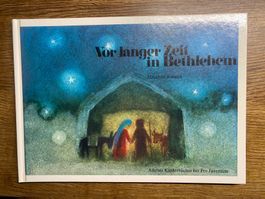 BUCH/BILDERBUCH *Vor langer Zeit in Bethlehem* Weihnachten