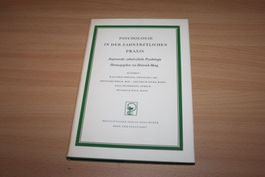 Psychologie in der Zahnärztlichen Praxis-Heinrich Meng 1952