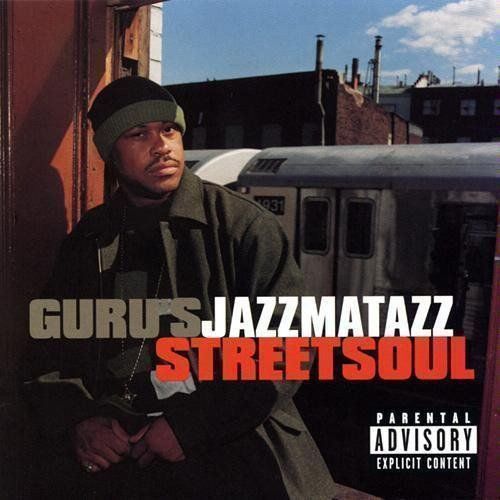 Guru – Guru's Jazzmatazz (Streetsoul) | Kaufen Auf Ricardo