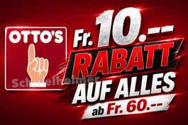 Ottos: Fr. 10.-- Rabatt ab Fr. 60.--  Online und Filiale