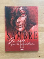SAMBRE / TOME 2 / JE SAIS QUE TU VIENDRAS