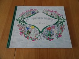 Alpenblumenmärchen von Ernst Kreidolf, ars edition, 1983