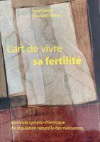 L'art de vivre sa fertilité