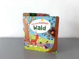 Mein erstes Bilderbuch Wald Waldtiere Kinderbuch