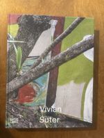 Vivian Suter. Hatje Cantz
