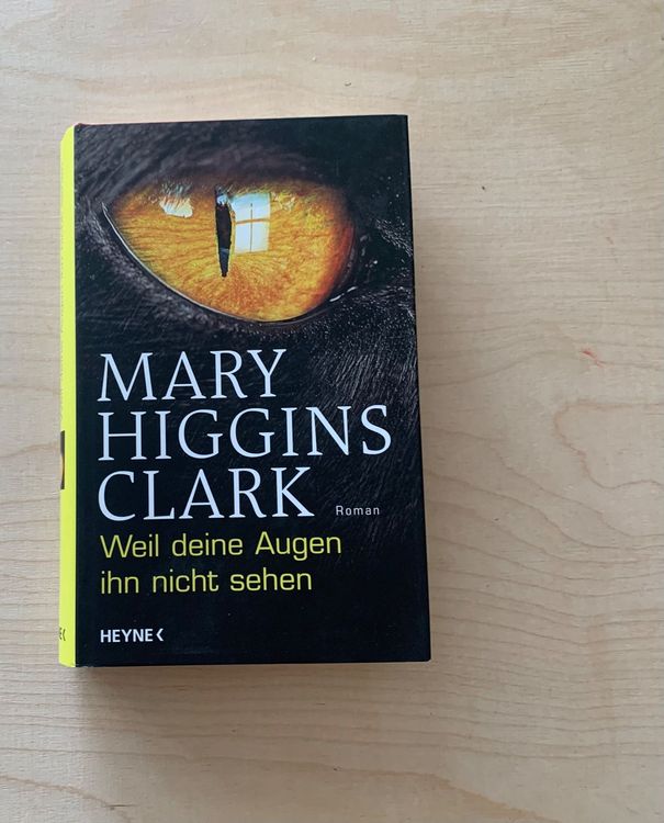 Mary Higgins Clark Weil deine Augen ihn nicht sehen Kaufen auf Ricardo