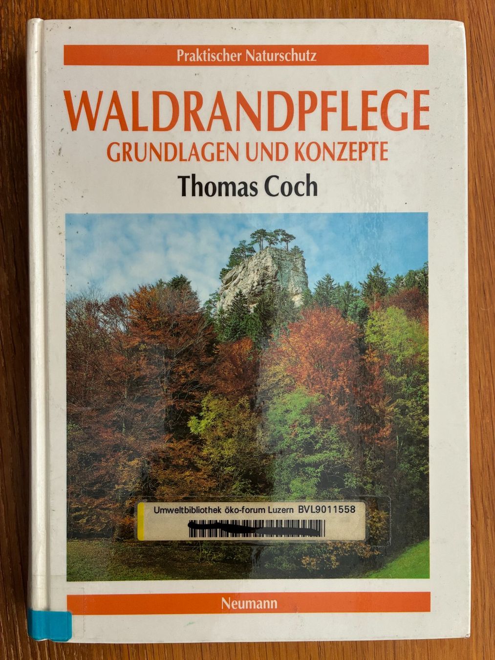 Libri: Buch Waldrandpflege – Usato da Luzern venduto da mey_s13