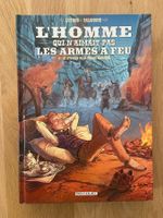L'HOMME QUI N'AIMAIT PAS LES ARMES À FEU / TOME 3