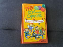 170 Spiele für Kinder - für zu Hause & unterwegs