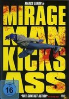 Mirage Man Kicks Ass                      Originalverpackt