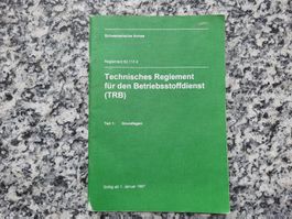 Reglement für den Betriebsstoffdienst - 1. Teil: Grundlagen