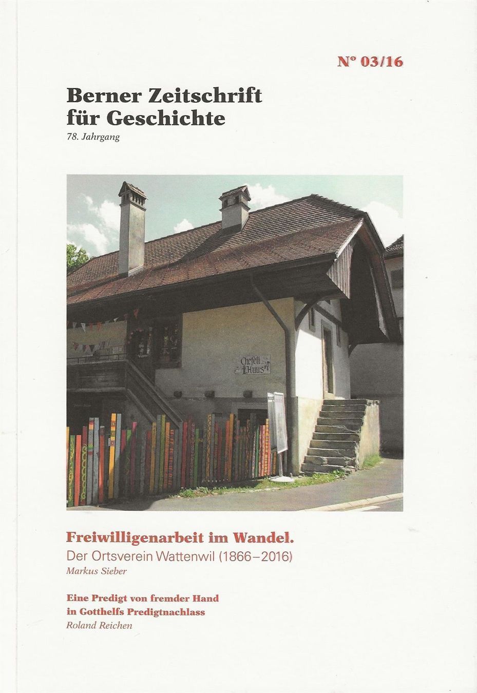 Bücher: Freiwilligenarbeit im Wandel Wattenwil Bern 1866-2016 – Gebraucht aus Bern von Grindelwaldaus