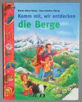 Komm mit, wir entdecken die Berge - Bilderbuch ab CHF 3.00