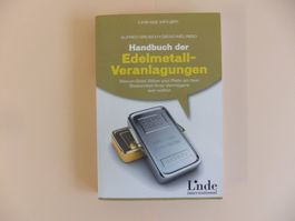 Handbuch der Edelmetall-Veranlagungen