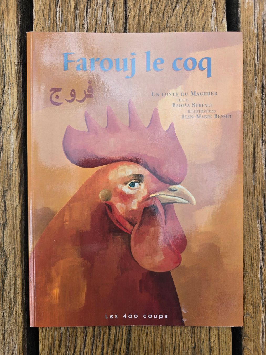 Livres: Buch: Farouj le coq – Neuf (Voir description) à Romanshorn par Rachacha