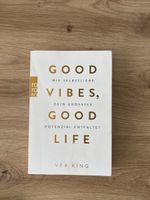 Good Vibes, Good Life Vex King