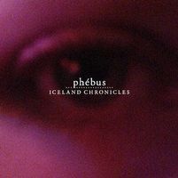 Phébus (CD) Iceland Chronicles  NEUWERTIG!