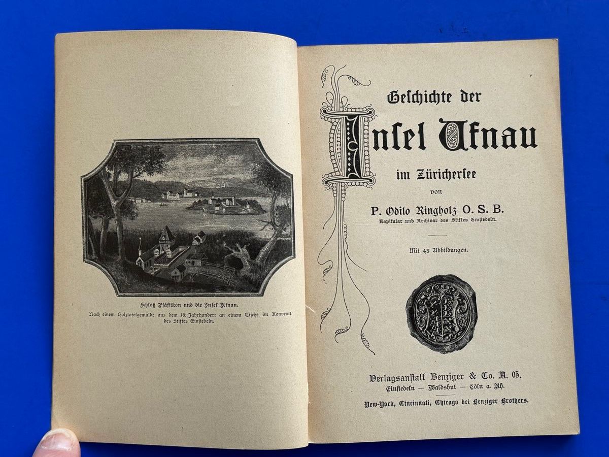 Libri: Geschichte der Insel Ufnau. ca 1910 – Usato da Adliswil venduto da buch_und_kunst 1