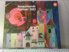 Heimatkunde Pratteln 2003, mit drei Plänen
