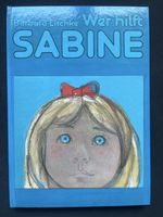 Barbara Lischke - Wer hilft Sabine? Jugendbuch Top!
