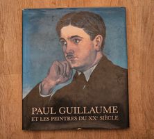 Paul Guillaume et les peintres du XXe Livre d'art rare