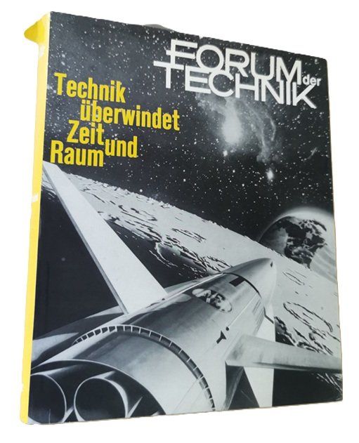 Livres: Forum der Technik - Technik überwindet Zeit + Raum (Buch) – D'occasion à Wilen b. Wollerau par morethanmusic