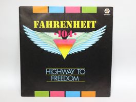 Vinyl Single Fahrenheit 104, Highway To Freedom für Jukebox