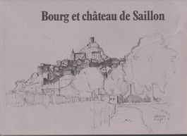 Saillon: Livre ancien sur le bourg et le château Valais