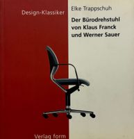 Der Bürodrehstuhl von Klaus Franck und Werner Sauer
