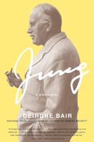 Jung A Biography Deirdre Bair Back Bay Books