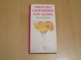 Cocktails californiens sans alcool