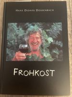 Frohkost von Hans Dionys Dossenbach SH