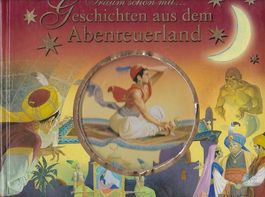 Träum schön mit - Geschichten aus dem Abenteuerland