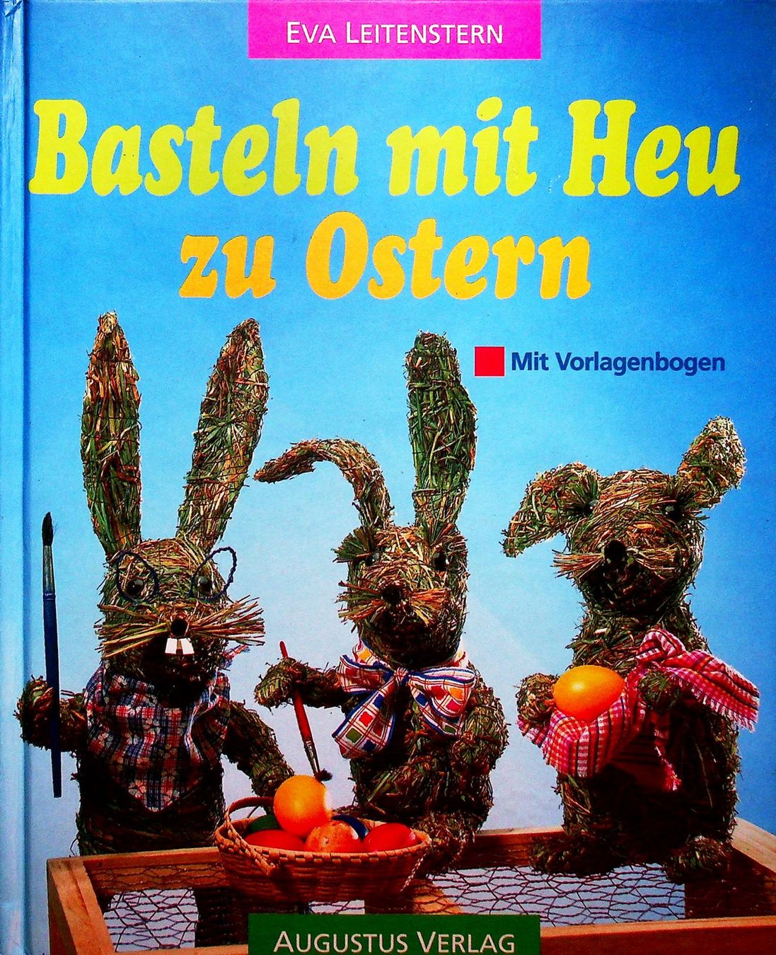 Libri: Eva Leitenstein Basteln mit Heu zu Ostern – Usato da Reitnau venduto da Zaomir