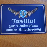 Lustiges Trink Sprücheschild NEU