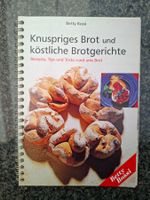 Betty Bossi; Knuspriges Brot und köstliche Brotgerichte