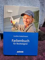 Farbenbuch für Bootseigner: Tipps & Tricks für den Anstrich