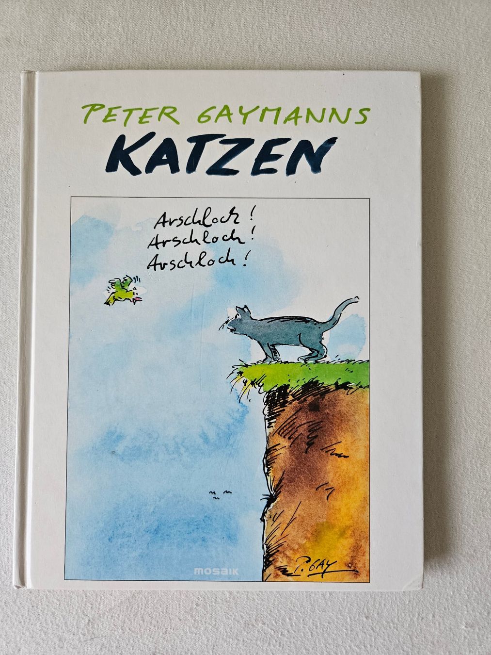 Libri: Buch Comic Katzen Peter Gaymanns – Usato da Unterengstringen venduto da saraman