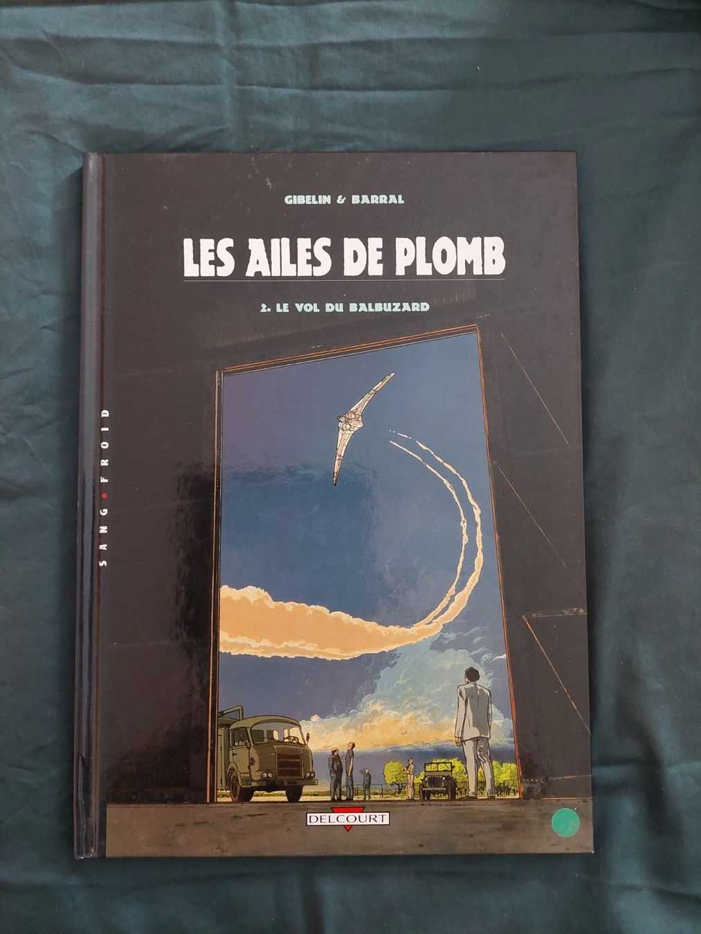 Comics: Les Ailes De Plomb T.2 Ed. 2006 TBE – Gebraucht aus Genève von Blu_BD