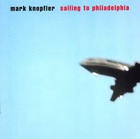 Mark Knopfler – Sailing To Philadelphia