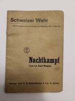 Schweizer Wehr - Nachtkampf,